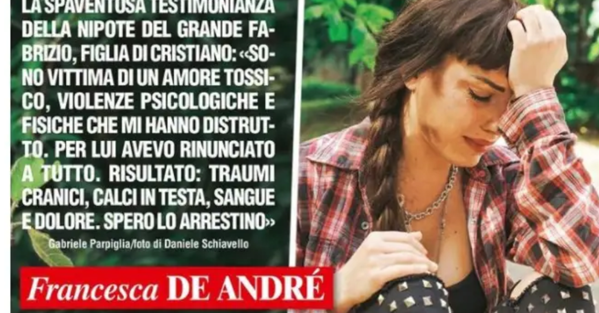 Francesca De Andrè shock: “Viva per miracolo, il mio ex fidanzato mi riempiva di botte”, poi svela perché non ha denunciato